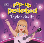 Pop-Up Peekaboo! Taylor Swift : Pop-Up Peekaboo! - DK