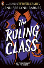 The Ruling Class : The Fixer - Jennifer Lynn Barnes