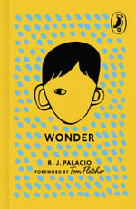 Wonder : Puffin 85th Anniversary Clothbound Collection - R J Palacio