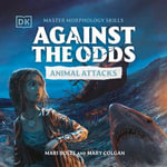 Against the Odds Animal Attacks - DK