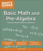 Basic Math and Pre-Algebra : Tutorial and Practice Problems - Carolyn Wheater