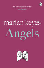 Angels : British Book Awards Author of the Year 2022 - Marian Keyes