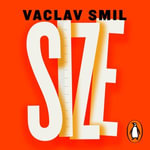 Size : How It Explains the World - Stephen Perring