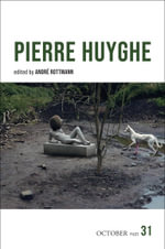 Pierre Huyghe : October Files - Andrï¿½ Rottmann