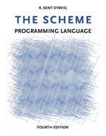 The Scheme Programming Language, fourth edition - R. Kent Dybvig