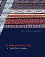 Quantum Computing : A Gentle Introduction - Eleanor G. Rieffel