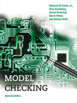 Model Checking, second edition : Cyber Physical Systems Series - Orna Grumberg