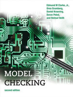 Model Checking, second edition : Cyber Physical Systems Series - Orna Grumberg