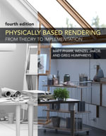 Physically Based Rendering : From Theory to Implementation - Matt Pharr