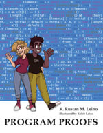 Program Proofs - K. Rustan M. Leino