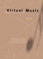 Virtual Music : Computer Synthesis of Musical Style - David Cope