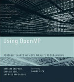 Using OpenMP : Portable Shared Memory Parallel Programming - Ruud Van Der Pas