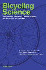 Bicycling Science, fourth edition : Mit Press - David Gordon Wilson