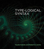 Type-Logical Syntax - Yusuke Kubota