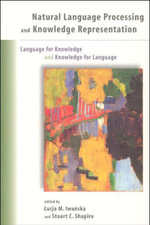 Natural Language Processing and Knowledge Representation : Language for Knowledge and Knowledge for Language - Lucja Iwanska