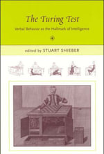 The Turing Test : Verbal Behavior as the Hallmark of Intelligence - Stuart M. Shieber