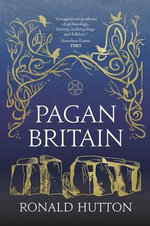 Pagan Britain - Ronald Hutton