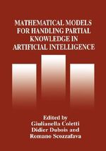 Mathematical Models for Handling Partial Knowledge in Artificial Intelligence : Applied Clinical Psychology - Giulianella Coletti
