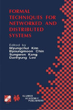 Formal Techniques for Networked and Distributed Systems : FORTE 2001 - Myungchul Kim