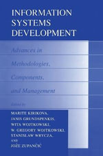Information Systems Development : Advances in Methodologies, Components and Management - Janis  Grundspenkis