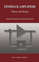Feedback Amplifiers : Theory and Design - Gaetano Palumbo