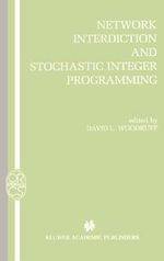 Network Interdiction and Stochastic Integer Programming - David L. Woodruff