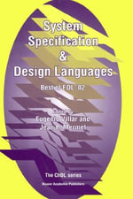 System Specification & Design Languages : Best of FDL'02 - Eugenio Villar
