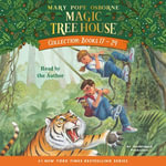 Magic Tree House Collection : Books 17-24 - Mary Pope Osborne