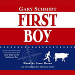 First Boy - Gary D. Schmidt