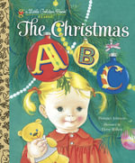 The Christmas ABC : A Little Golden Book - Florence Johnson