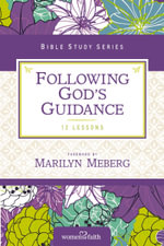 Following God's Guidance : Growing In Faith Every Day - Women Of Faith Worship Team