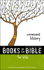 NIRV The Books Of The Bible For Kids: Covenant History : Books of the Bible for Kids - Zonderkidz