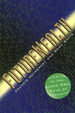 FutureWealth : Investing in the Second Great Wave of Technology - Francis McInerney