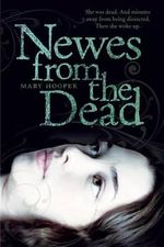 Newes from the Dead - Mary Hooper