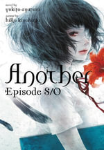 Another Episode S / 0 (light novel) : Another (novel) : Book 2 - Yukito Ayatsuji
