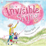 The Invisible String : The Invisible String - Patrice Karst