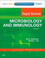 Rapid Review Microbiology and Immunology : With STUDENT CONSULT Online Access - Ken S. Rosenthal