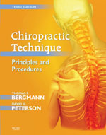 Chiropractic Technique - E-Book : Chiropractic Technique - E-Book - Thomas F. Bergmann