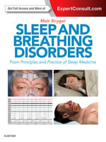 Sleep and Breathing Disorders E-Book : Sleep and Breathing Disorders E-Book - Meir H. Kryger