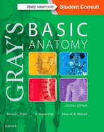 Gray's Basic Anatomy E-Book : Gray's Basic Anatomy E-Book - Richard L. Drake