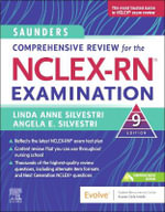 Saunders Comprehensive Review for the NCLEX-RN © Examination : 9th Edition - Silvestri