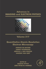 Quantitative Atomic-Resolution Electron Microscopy : Advances in Imaging and Electron Physics : Book 217 - Martin Hÿtch