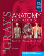 Gray's Anatomy for Students : 5th Edition - Richard Drake