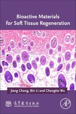 Bioactive materials for soft tissue regeneration - Chang