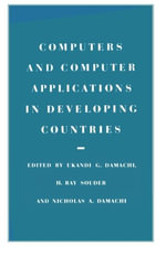 Computers and Computer Applications in Developing Countries - Ukandi Godwin Damachi