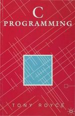 C Programming : Macmillan Master - Tony Royce