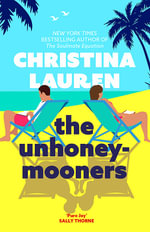 The Unhoneymooners : Books of Babel - Christina Lauren