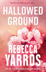 Hallowed Ground : Flight & Glory - Rebecca Yarros