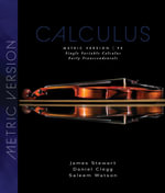 Single Variable Calculus : Early Transcendentals, Metric 9th Edition - James Michael Stewart