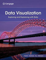 Data Visualization : Exploring and Explaining with Data - Jeffrey D. Camm
